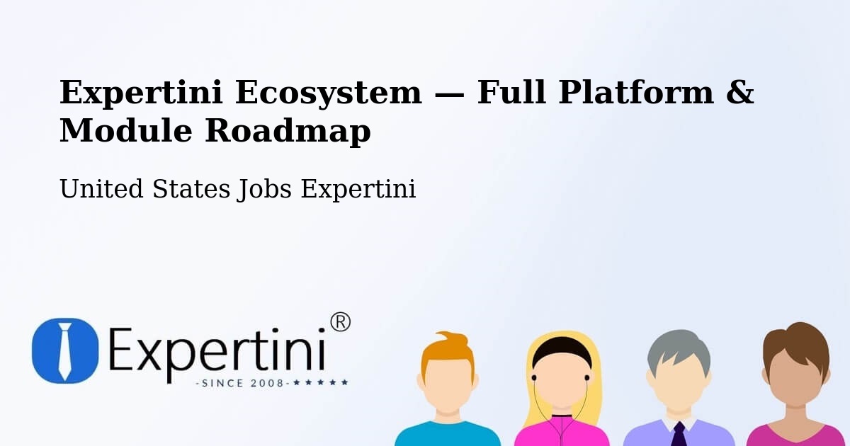 Expertini Ecosystem — Full Platform & Module Roadmap – Foxborough